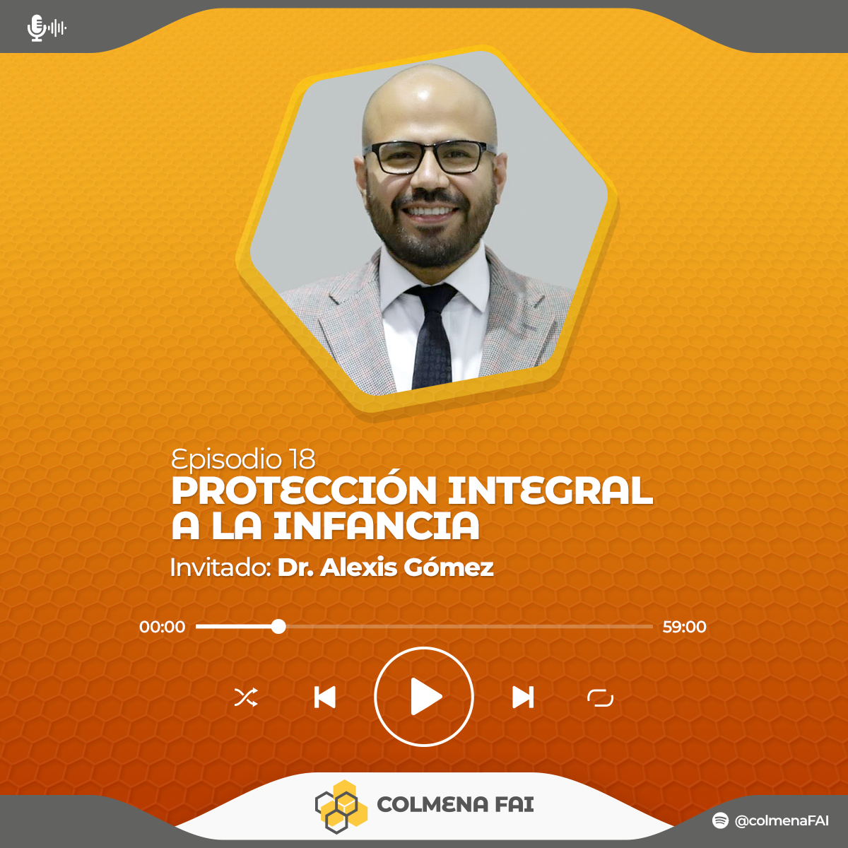 Episodio 18: Protección integral a la infancia