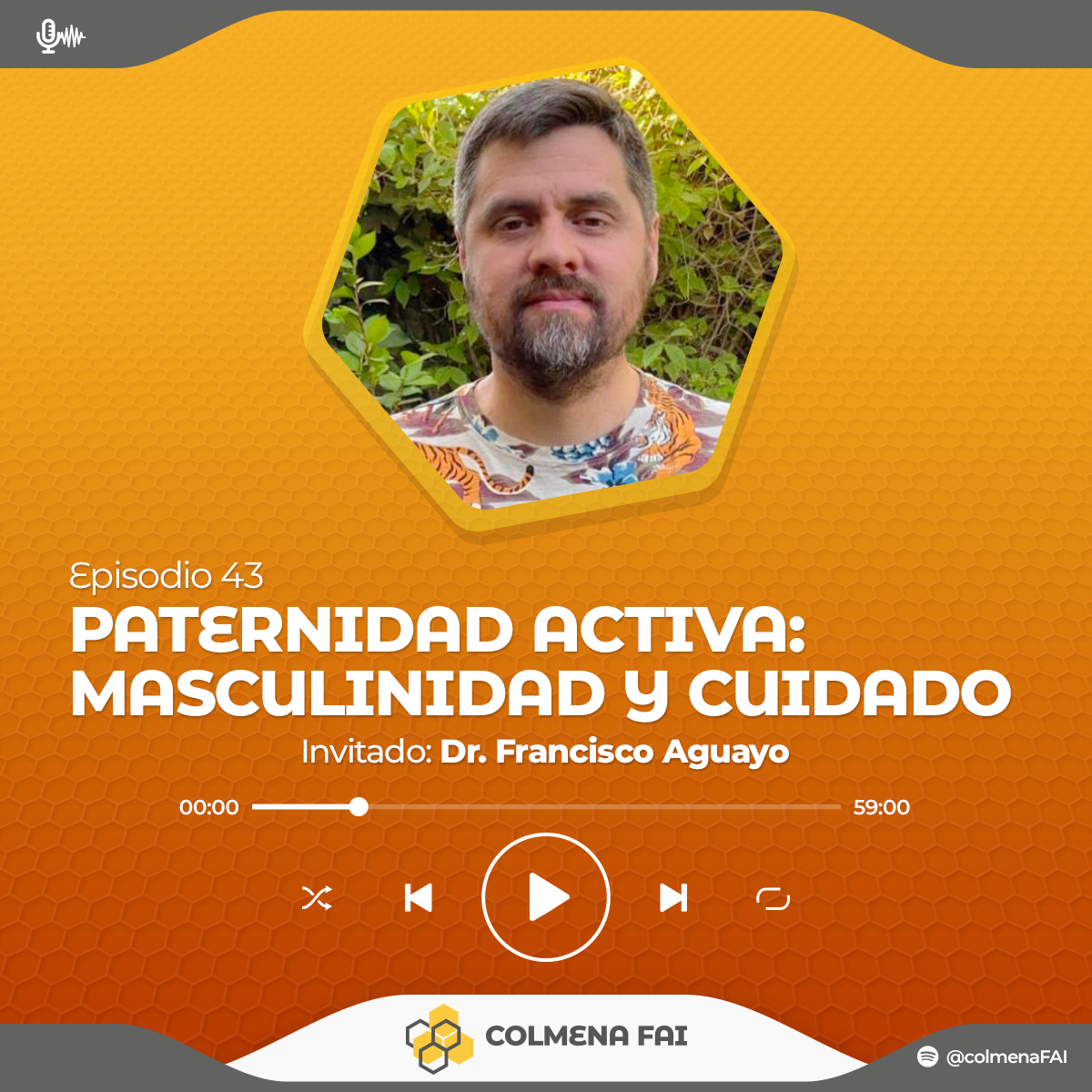 Episodio 43: Nuevas masculinidades: Paternidad Activa